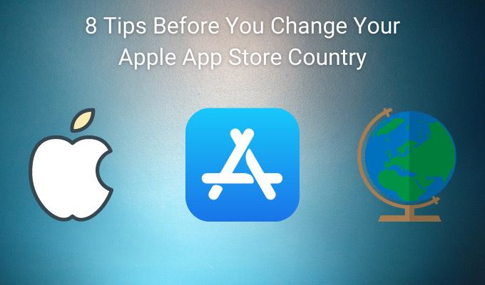 8 советов, прежде чем менять страну в Apple App Store