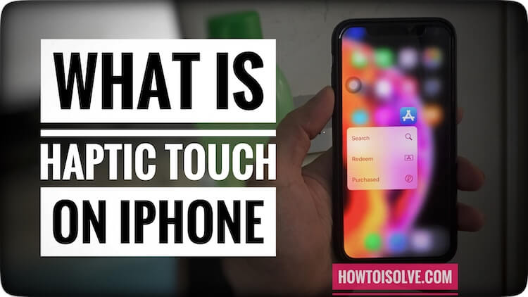 Что такое Haptic Touch на iPhone XR?  Получите ответ!  3D Touch отсутствует